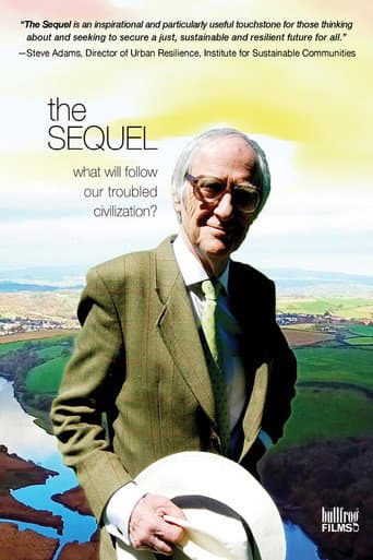 Poster for The Sequel: What Will Follow Our Troubled Civilization?