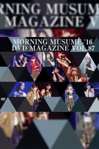 Poster for Morning Musume.'16 DVD Magazine Vol.87