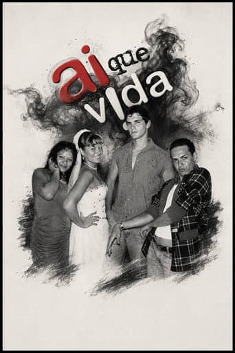 Poster for Ai que Vida!