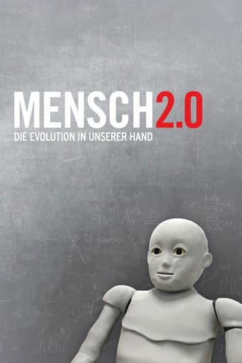 Poster for Mensch 2.0 – Die Evolution in unserer Hand