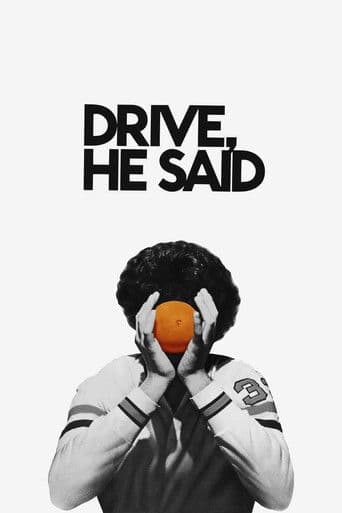 Poster for Drive, He Said
