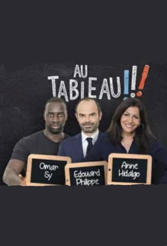 Poster for Au tableau - Edouard Philippe / Anne Hidalgo / Omar Sy