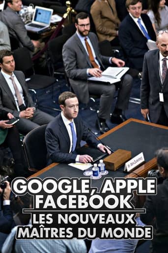 Poster for Apple, Google, Facebook… Les nouveaux maîtres du monde