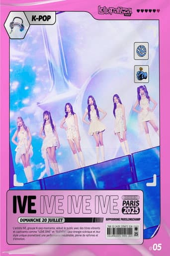 Poster for IVE: Live at Lollapalooza Paris 2025