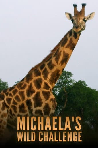 Poster for Michaela's Wild Challenge