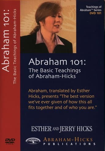 Poster for Abraham 101: The Basic Teachings of Abraham-Hicks