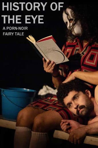 Poster for History of the Eye – A Porn-noir Fairy Tale