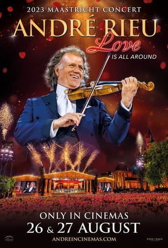 Poster for André Rieu - Love is All Around