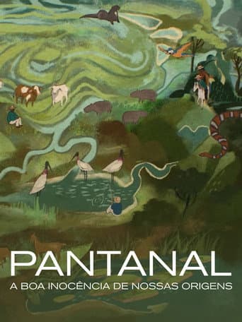 Poster for Pantanal: The Good Innocence of Our Origins