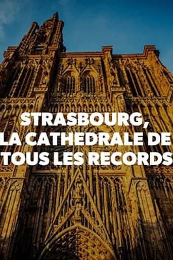 Poster for Strasbourg, la cathédrale de tous les records