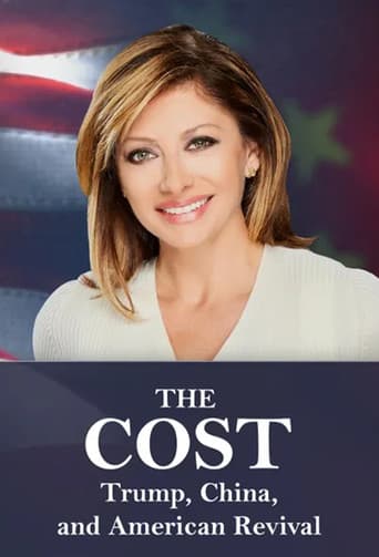Poster for The Cost: Trump, China, and American Revival