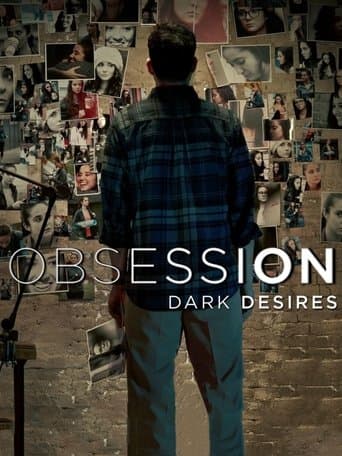 Poster for Obsession: Dark Desires