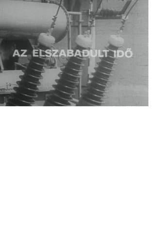 Poster for Az elszabadult idő