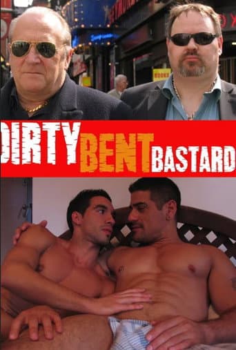 Poster for Dirty Bent Bastards