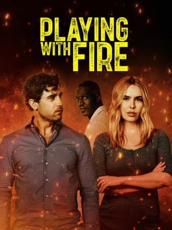 Poster for Playing with Fire