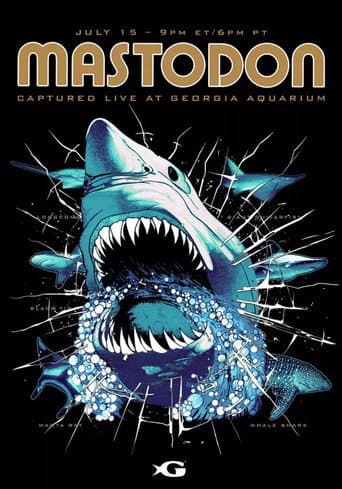 Poster for Mastodon: Captured Live at Georgia Aquarium