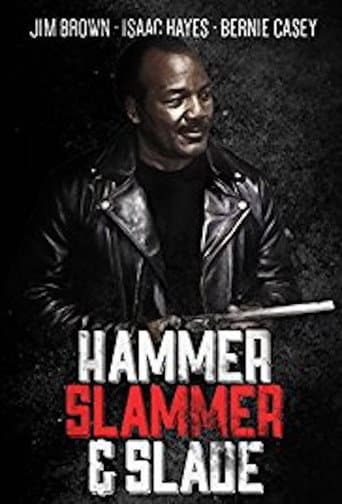 Poster for Hammer, Slammer, & Slade