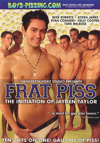 Poster for Frat Piss: The Initiation of Jayden Taylor