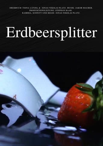 Poster for Erdbeersplitter