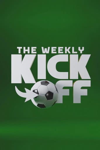 Poster for The Weekly Kick-Off