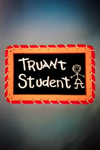 Poster for Truant Student
