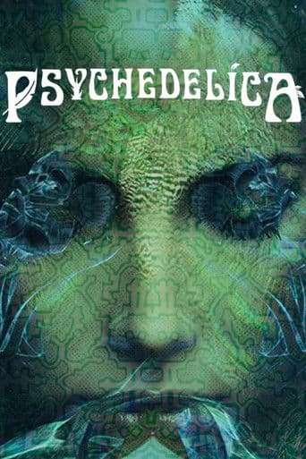 Poster for Psychedelica