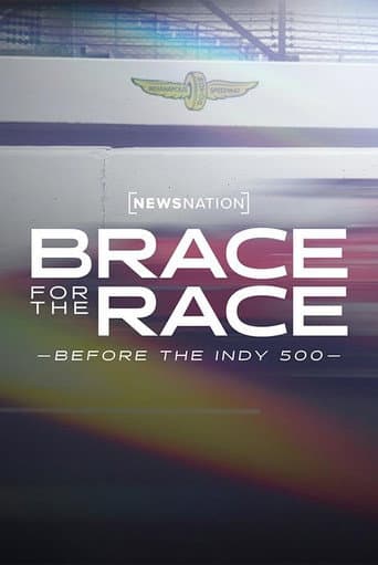 Poster for Brace for the Race: Before the Indy 500