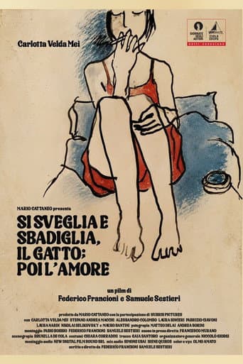 Poster for The Cat Wakes Up And Yawns; Then Love
