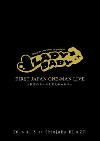 Poster for Ladybaby - First Japan Oneman Live - Sekai no Rule wo Kaechao -