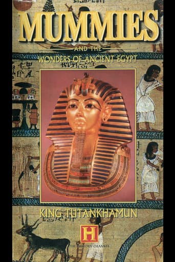 Poster for Mummies and the Wonders of Ancient Egypt: King Tutankhamun