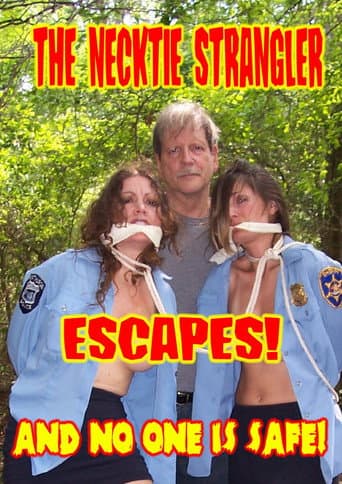 Poster for The Necktie Strangler Escapes