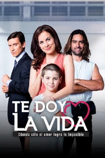 Poster for Te doy la vida