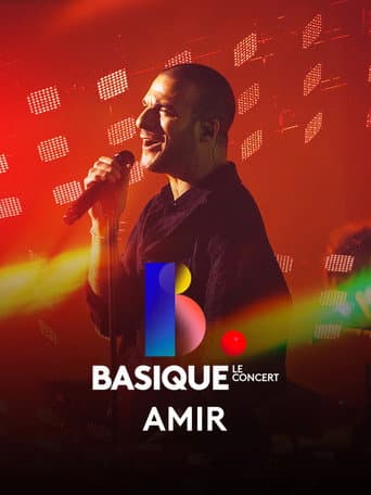 Poster for Amir - Basique, le concert