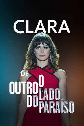Poster for Clara de O Outro Lado do Paraíso