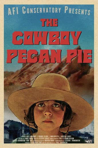 Poster for The Cowboy Pecan Pie