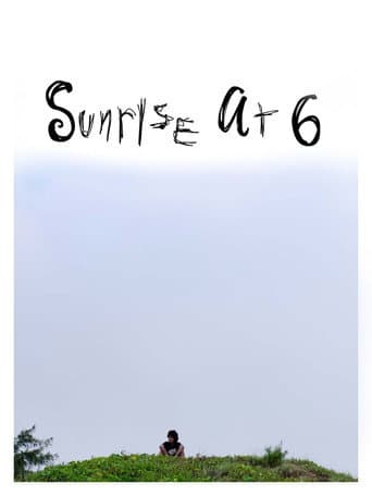 Poster for Sunrise at Six