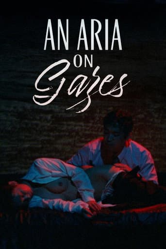 Poster for An Aria on Gazes