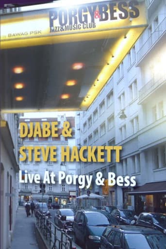 Poster for Djabe & Steve Hackett: Live at Porgy & Bess, Vienna