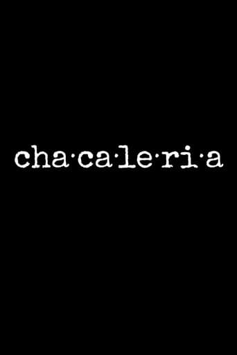 Poster for Chacaleria