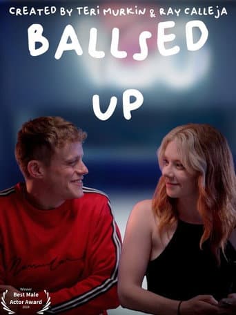 Poster for Ballsed Up