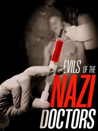 Poster for Evils of the Nazi Doctors