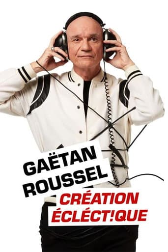 Poster for Gaëtan Roussel : Création éclect!que aux Francofolies de La Rochelle