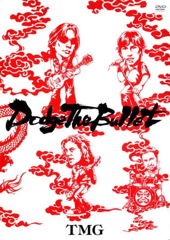 Poster for TMG: Dodge The Bullet - Live 2004