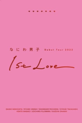 Poster for Naniwa Danshi Debut Tour 2022 1st Love