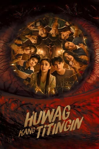 Poster for Huwag Kang Titingin