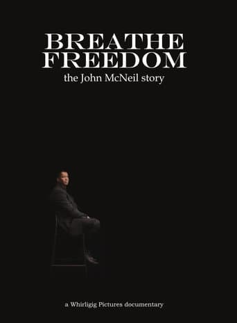 Poster for Breathe Freedom: the John McNeil story