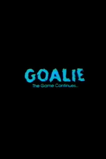 Poster for Goalie: The Game Continues