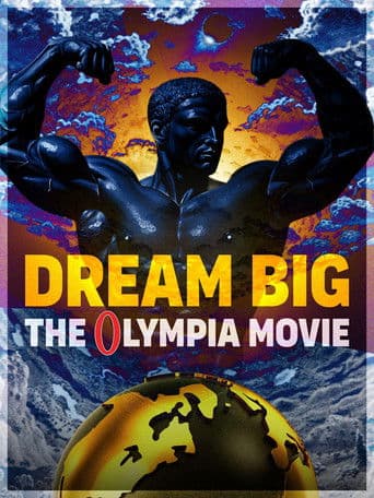 Poster for Dream Big: The Olympia Movie