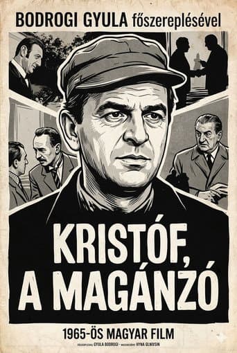 Poster for Kristóf, a magánzó