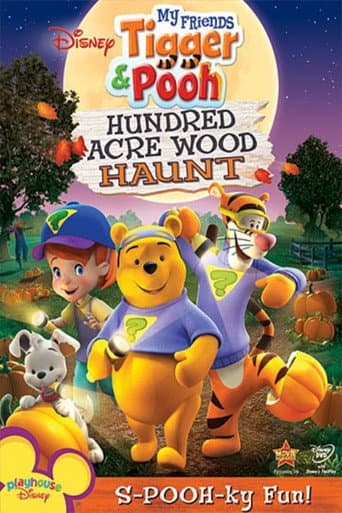 Poster for My Friends Tigger & Pooh: Hundred Acre Wood Haunt
